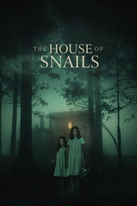 The House of Snails (La casa del caracol)