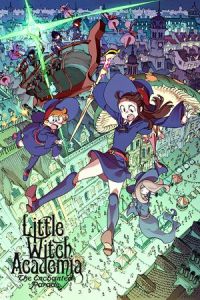 Little Witch Academia: The Enchanted Parade (Ritoru wicchi akademia: Mahoujihikake no paredo)