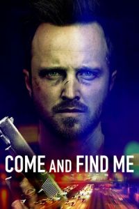 Come and Find Me