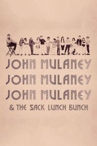 John Mulaney & the Sack Lunch Bunch