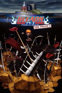 Bleach: Fade to Black, I Call Your Name (Gekijo ban Bleach: Fade to Black – Kimi no na o yobu)