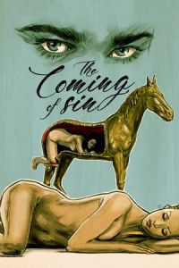 The Coming of Sin (La visita del vicio)