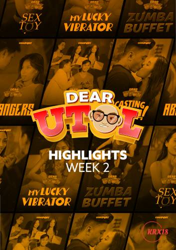 Poster Dear Utol : Week 2 Highlights Episodes 14