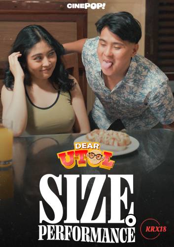 Poster Dear Utol : Size o Performance Episode 17
