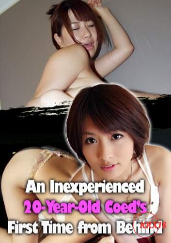 Poster An Inexperienced 20-Year-Old Coed’s First Time from Behind