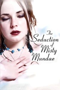 Poster The Seduction of Misty Mundae