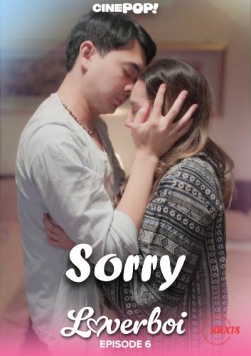Poster Loverboi : Sorry Episode 6