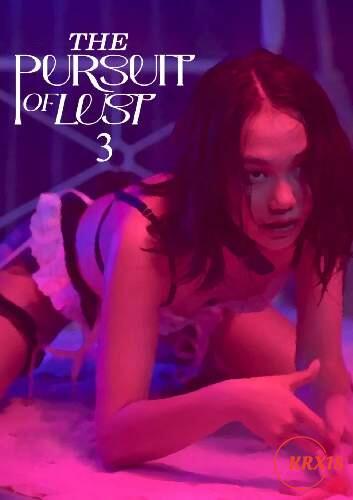 Poster The Pursuit of Lust 3