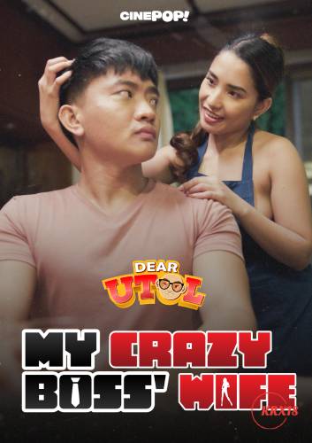 Poster Dear Utol : My Crazy Boss’ Wife Episode 21