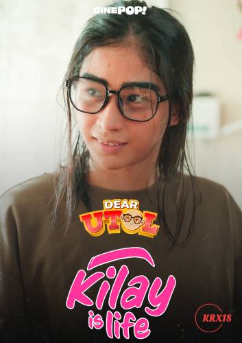Poster Dear Utol: Kilay Is Life Episode 42