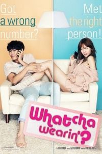Poster Whatcha Wearin’?