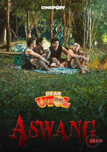 Poster Dear Utol: Aswang Episode 30