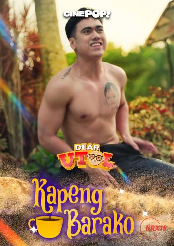 Poster Dear Utol : Kapeng Barako