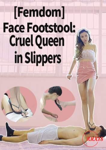 Poster [Femdom] Face Footstool: Cruel Queen in Slippers
