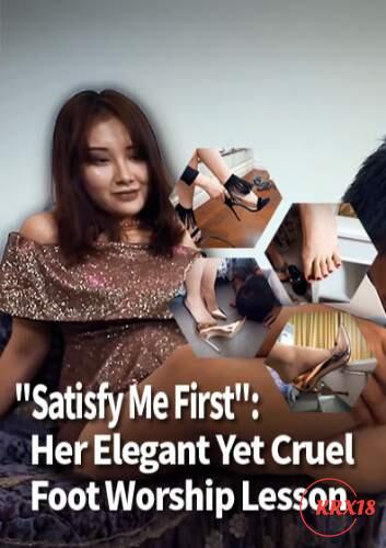 Poster “Satisfy Me First”: Her Elegant Yet Cruel Foot Worship Lesson