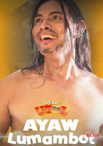 Poster Dear Utol : Ayaw Lumambot Episode 1