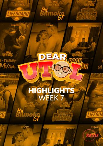 Poster Dear Utol: Week 7 Highlights Episode 40