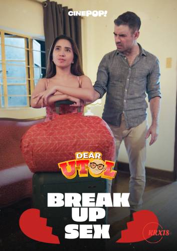 Poster Dear Utol: Break Up Sex Episode 25