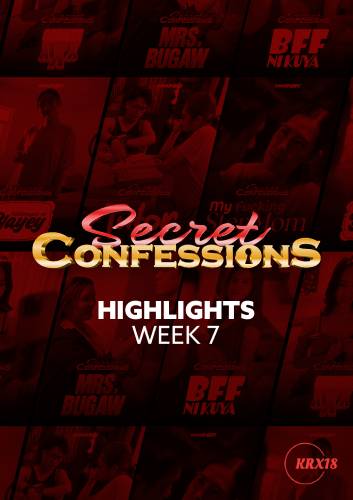 Poster Secret Confessions : Week 7 Highlights Episode 40