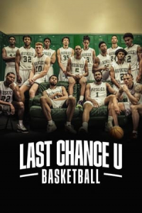 Poster Last Chance U: Basketball (2021)