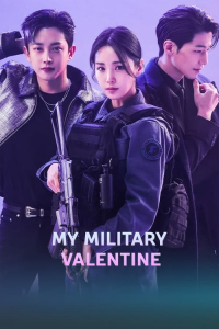 Poster My Military Valentine (2024)