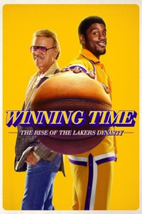 Poster Winning Time: The Rise of the Lakers Dynasty (2022)