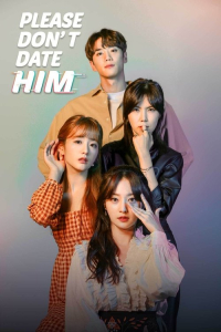 Poster Please Don’t Date Him (2020)