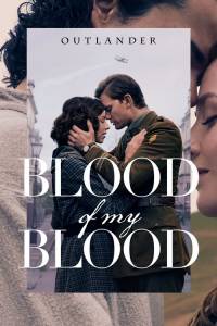 Poster Outlander: Blood of My Blood (2025)