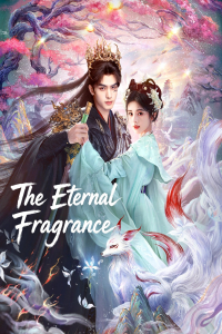 Poster The Eternal Fragrance (2026)