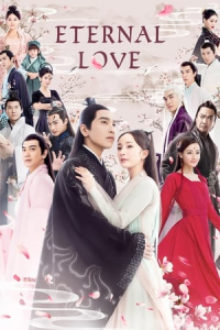 Poster Three Lives Three Worlds, Ten Miles of Peach Blossom aka Eternal Love (2017)