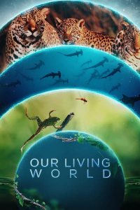 Poster Our Living World (2024)