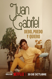 Poster Juan Gabriel: I Must, I Can, I Will (2025)