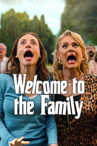 Poster Welcome to the Family (2025)