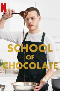 Poster School of Chocolate (2021)