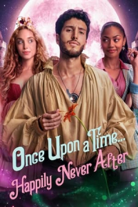Poster Once Upon a Time… But Not Anymore (Arase una vez… pero ya no) (2022)