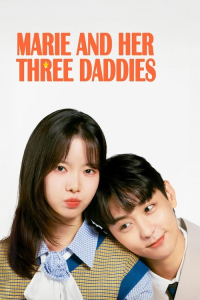 Poster Marie and Her Three Daddies (2025)