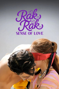Poster Rak Rak: Sense of Love (2026)