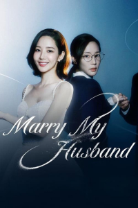 Poster Marry My Husband (2024)