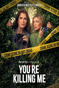 Poster You’re Killing Me (2026)