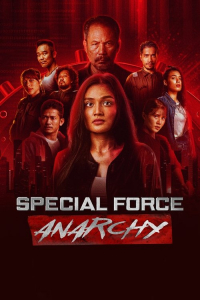 Poster Special Force: Anarchy (2023)