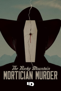 Poster The Rocky Mountain Mortician Murder (2025)