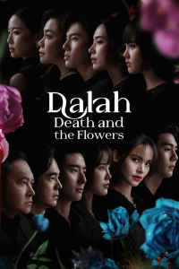 Poster Dalah: Death and the Flowers (2025)
