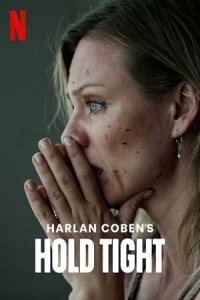 Poster Hold Tight (Zachowaj spokAj) (2022)
