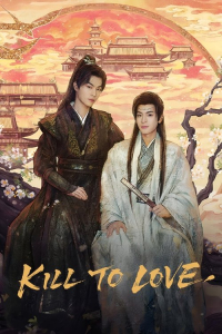 Poster Kill to Love (2025)