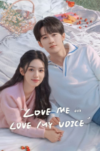 Poster Love Me, Love My Voice (2023)