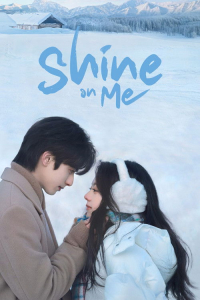 Poster Shine On Me (2025)