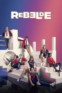 Poster Rebelde (2022)