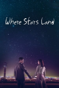 Poster Where Stars Land (2018)