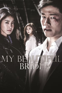 Poster My Beautiful Bride (A-reum-da-un na-eui sin-bu) (2015)