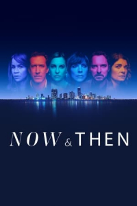 Poster Now and Then (2022)
